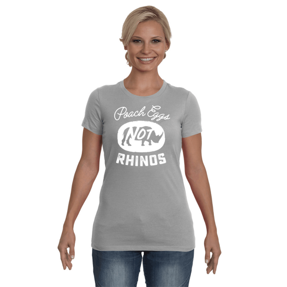 Poach Eggs Not Rhinos Statement T-Shirt - Design 2 - Clothing rhinos womens t-shirts