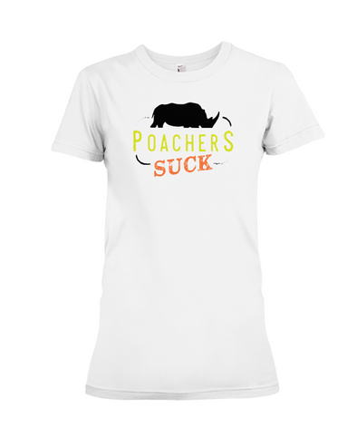 Poachers Suck Statement (Rhinos) T-Shirt - Design 1 - White / S - Clothing rhinos womens t-shirts